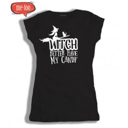 Śmieszna koszulka damska z nadrukiem Witch - better have my candy 