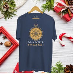 Świąteczna koszulka męska z nadrukiem Dla mnie bombka!