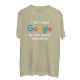 Śmieszne koszulki I don't need google my wife knows everything