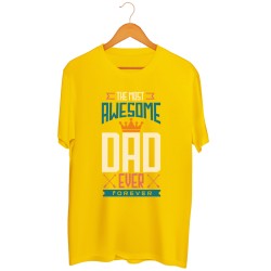 Męska koszulka z nadrukiem The most awesome Dad ever - forever