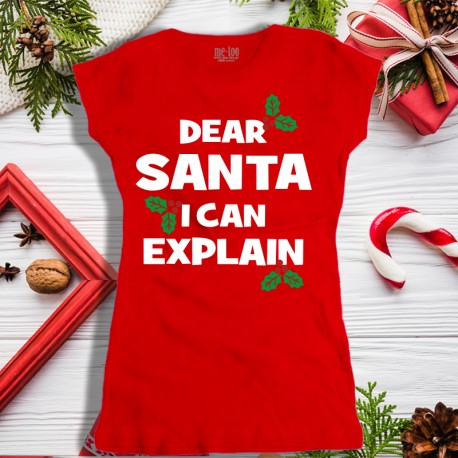Koszulka damska Dear Santa I Can Explain