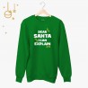 Bluza unisex z nadrukiem - Dear Santa i can explain