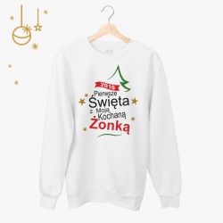 Bluza unisex z nadrukiem - Pierwsze Święta z Moją Żonką