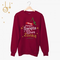 Bluza unisex z nadrukiem - Pierwsze Święta z Moją Żonką