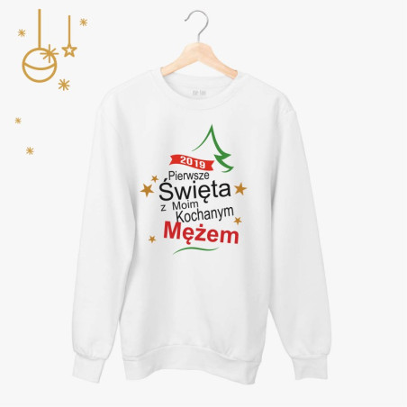 Bluza unisex z nadrukiem - Pierwsze Święta z Moim Mężem