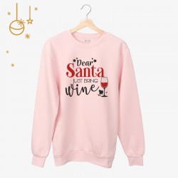 Bluza unisex Dear Santa just bring Wine