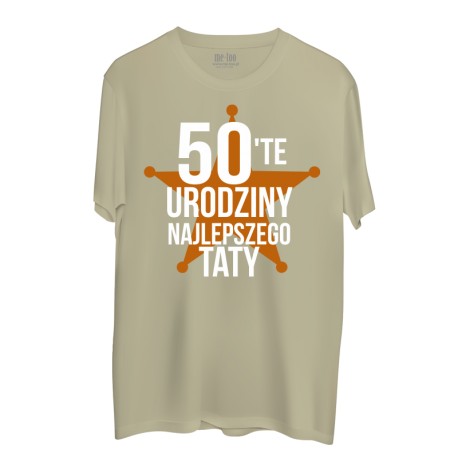 Męska koszulka z nadrukiem: 50-te (55, 60..) urodziny Najlepszego Taty / podaj wiek