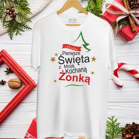 Koszulka Pierwsze Święta z Moją Żonką