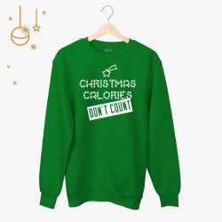 Świąteczna bluza Christmas calories don't count