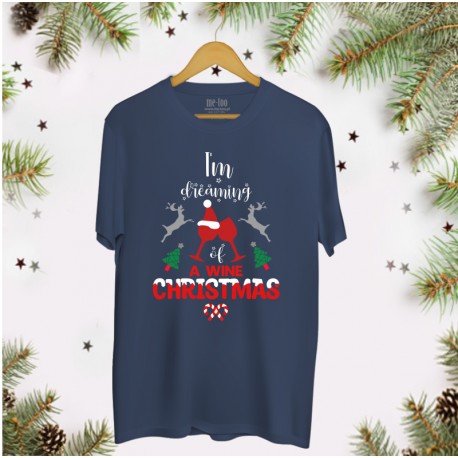 Świąteczna koszulka I'm dreaming of a wine Christmas