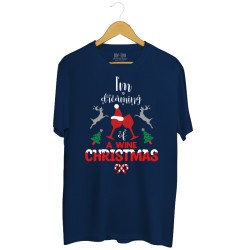 Świąteczna koszulka I'm dreaming of a wine Christmas