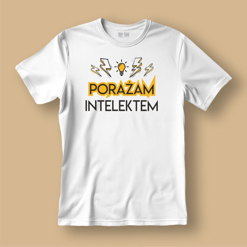 Koszulka / t-shirt  Porażam intelektem