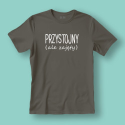 Koszulka / t-shirt  Przystojny, ale zajęty