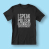 Koszulka męska I speak polish What's your superpower?