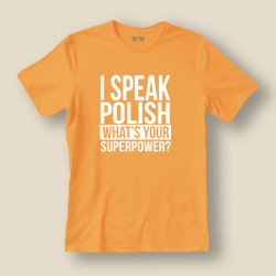 Koszulka męska I speak polish What's your superpower?
