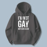 Bluza  I’m not gay but...