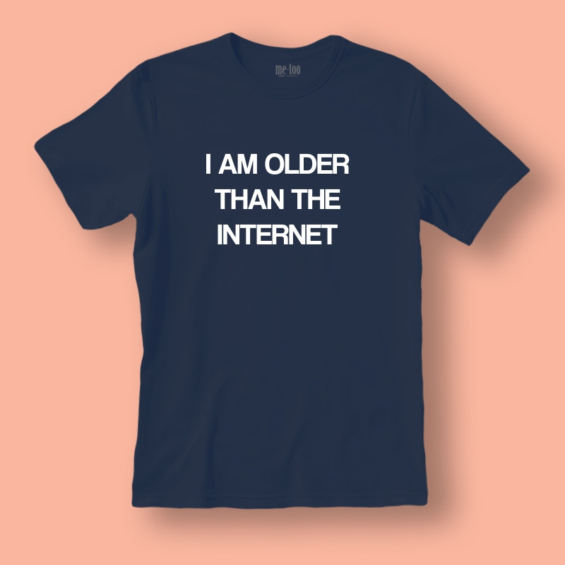 Koszulka / t-shirt  I am Older Than the Internet