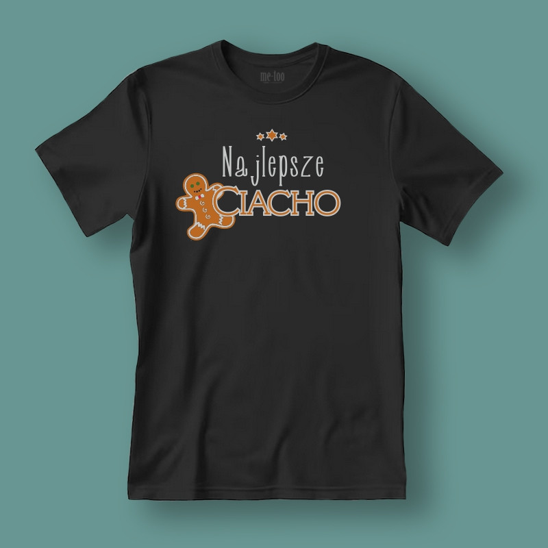 Koszulka/t-shirt Najlepsze Ciacho Koszulka/t-shirt Najlepsze Ciacho
