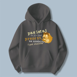 Bluza z Nosaczem / Pamiętaj to już jest prezent