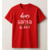 Koszulka / t-shirt Dear Santa He did it