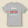Koszulka / t-shirt Dear Santa He did it