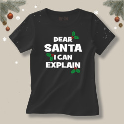 Koszulka / t-shirt  Dear Santa I Can Explain