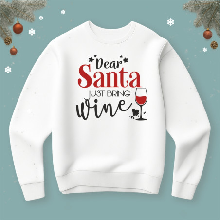 Bluza  Dear Santa just bring Wine