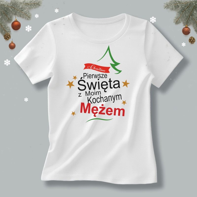 Koszulka Pierwsze Święta z Moim Mężem
