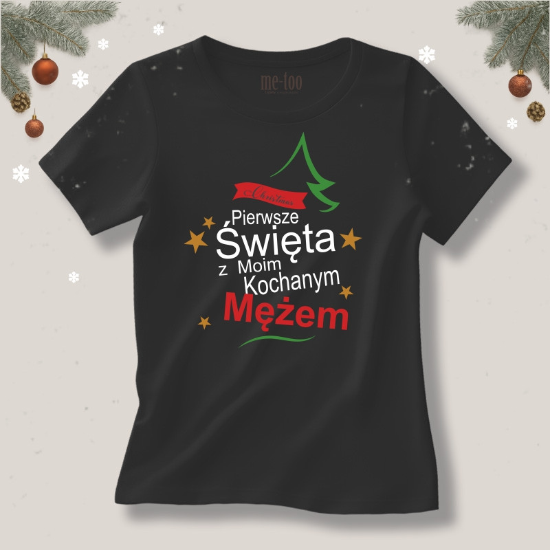 Koszulka Pierwsze Święta z Moim Mężem