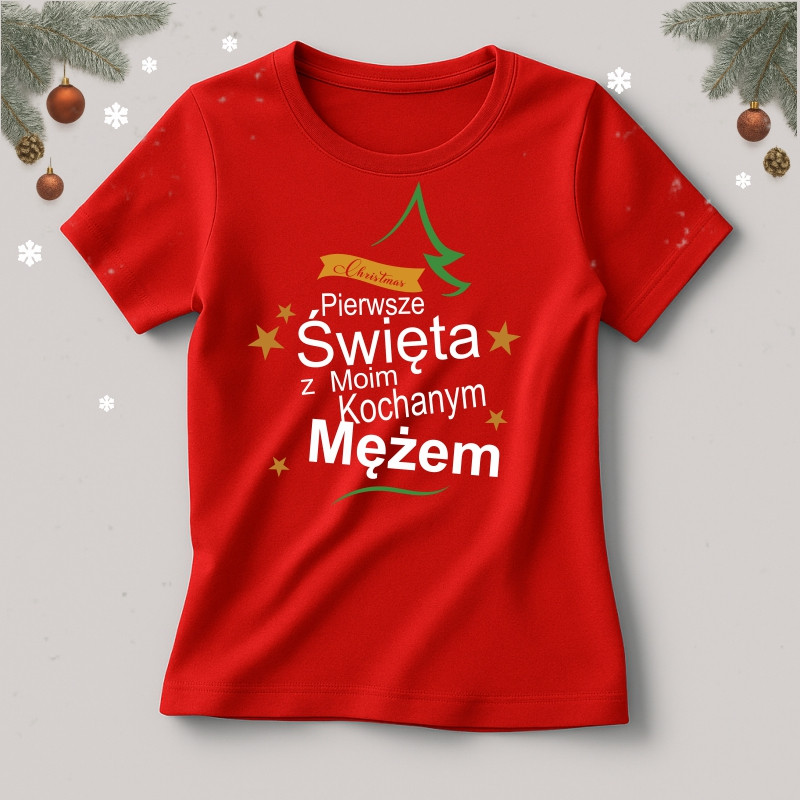 Koszulka Pierwsze Święta z Moim Mężem