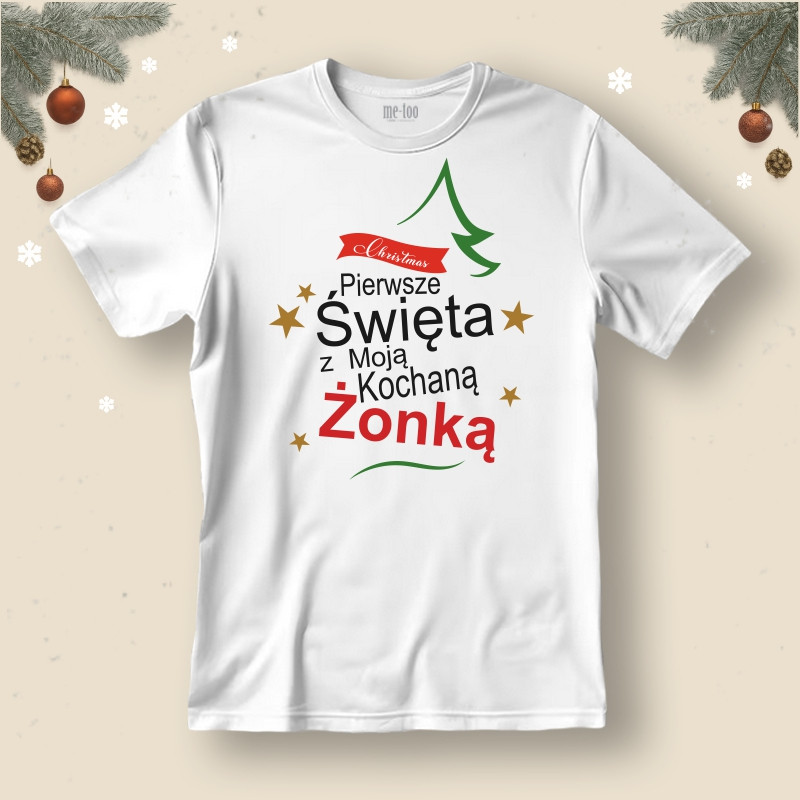 Koszulka / t-shirt  Pierwsze Święta z Moją Żonką