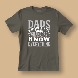 Dads know a lot, grandpas know everything
