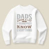 Dads know a lot, grandpas know everything