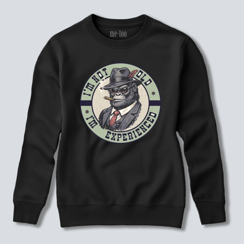 Bluza (wersja męska) I'm not old, I'm experienced