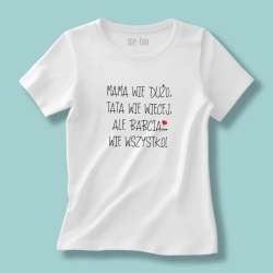Koszulka / t-shirt   Babcia... wie wszystko!