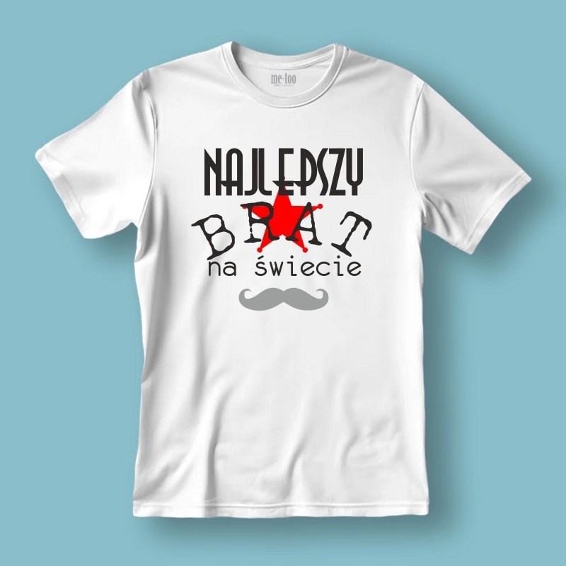 Koszulka / t-shirt  Najlepszy brat na świecie