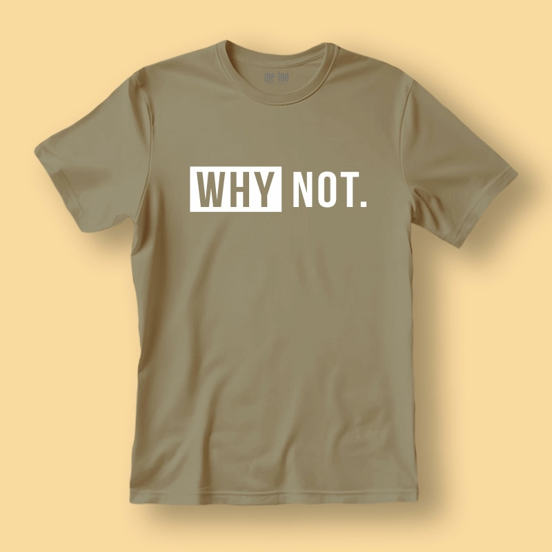 copy of Koszulka / t-shirt  Why not.
