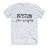 Koszulka / t-shirt męski z nadrukiem: Przystojny, ale zajęty
