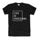 Koszulka informatyczna CSS is AWESOME