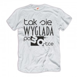 Męska koszulka z nadrukiem: Tak się wygląda po 30-tce
