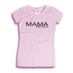 Koszulka Mama szef domu