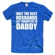 Koszulka Only the best husband get promoted to DADDY