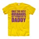 Koszulka Only the best husband get promoted to DADDY