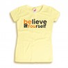 Koszulka damska Believe in Yourself