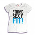 Damska koszulka z nadrukiem: Strong, sexy, fit!