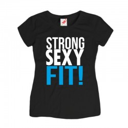 Damska koszulka z nadrukiem: Strong, sexy, fit!