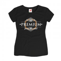 Koszulka damska z nadrukiem Mama Premium quality guaranteed