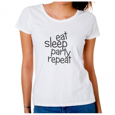 Koszulka damska Eat, sleep, party, repeat