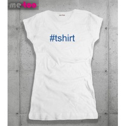 Koszulka damska z nadrukiem Hashtag tshirt