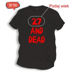 Koszulka damska Ilość lat and dead